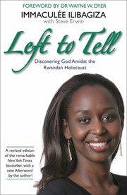 Front cover of Left to Tell by Immaculée Ilibagiza