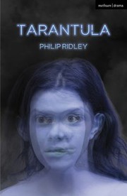 Cover of Tarantula by Philip Ridley