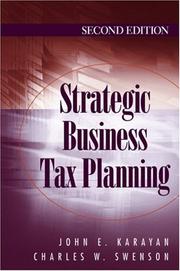 Cover of Strategic business tax planning by John E. Karayan