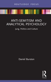 Front cover of Anti-Semitism and Analytical Psychology by Daniel Burston