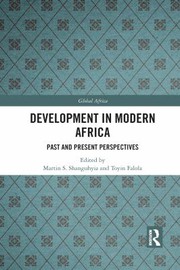 Front cover of Development in Modern Africa by Martin S. Shanguhyia