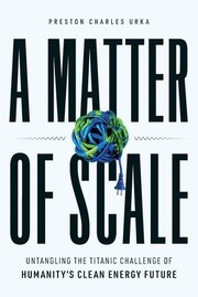 Front cover of Matter of Scale by Preston Urka