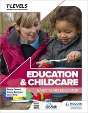 Front cover of Education and Childcare T Level by Penny Tassoni