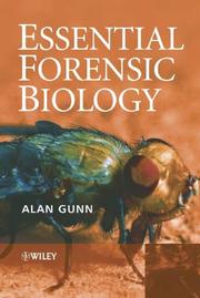 Cover of Essential Forensic Biology by Alan Gunn