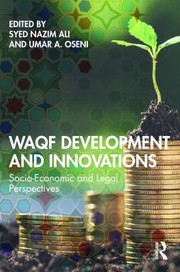 Front cover of Waqf Development and Innovations by Syed Nazim Ali