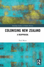 Front cover of Colonising New Zealand by Paul Moon
