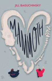 Cover of Mammoth by Jill Baguchinsky