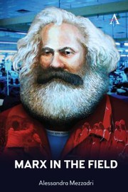 Front cover of Marx in the Field by Alessandra Mezzadri