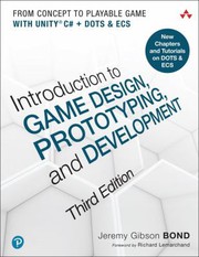 Front cover of Introduction to Game Design, Prototyping, and Development by Jeremy Gibson Bond