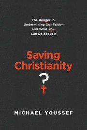 Cover of Saving Christianity? by Michael Youssef