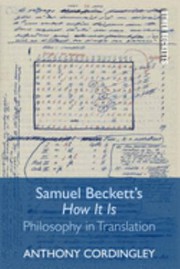 Cover of Samuel Beckett's How It Is by Anthony Cordingley