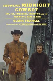 Front cover of Shooting Midnight Cowboy by Glenn Frankel