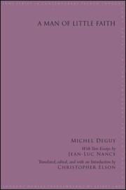 Cover of A man of little faith by Michel Deguy