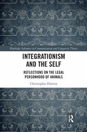Cover of Integrationism and the Self by Christopher Hutton