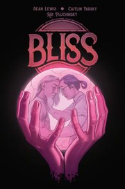 Cover of Bliss by Sean Lewis