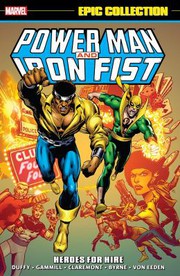 Front cover of Power Man and Iron Fist Epic Collection by Mary Jo Duffy