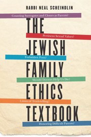Front cover of Jewish Family Ethics Textbook by Neal Scheindlin