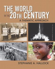 Front cover of The world in the twentieth century by Stephanie A. Hallock