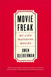 Front cover of Movie freak by Owen Gleiberman