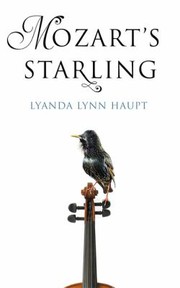Front cover of Mozart's starling by Lyanda Lynn Haupt
