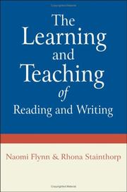 Front cover of The learning and teaching of reading and writing by Naomi Flynn