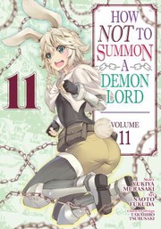 Cover of How NOT to Summon a Demon Lord  Vol. 11 ) by Yukiya Murasaki
