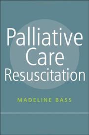 Front cover of Palliative Care Resuscitation by Madeline Bass