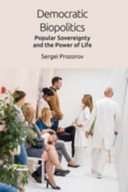 Cover of Democratic Biopolitics by Sergei Prozorov