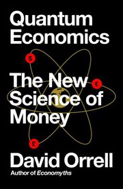 Cover of Quantum Economics by David Orrell