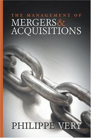 Front cover of The Management of Mergers and Acquisitions by Philippe Very