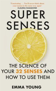 Cover of Super Senses by Emma Young