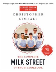 Front cover of The complete Milk Street TV show cookbook by Christopher Kimball