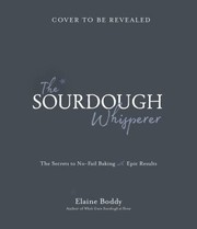 Cover of Sourdough Whisperer by Elaine Boddy