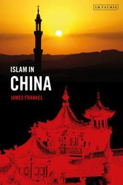 Front cover of Islam in China by James Frankel