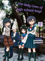 Front cover of Daily Lives of High School Boys, Volume 6 by Yasunobu Yamauchi