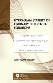 Front cover of Hyers-Ulam Stability of Ordinary Differential Equations by Arun Kumar Tripathy