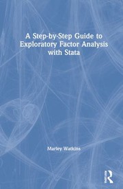 Cover of Step-By-step Guide to Exploratory Factor Analysis with Stata by Marley W. Watkins