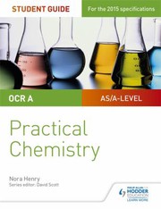 Front cover of OCR A and B Practical Chemistry AS/A Level by Nora Henry