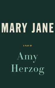 Cover of Mary Jane by Amy Herzog