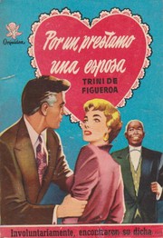 Front cover of Por un préstamo una esposa by Trini de Figueroa