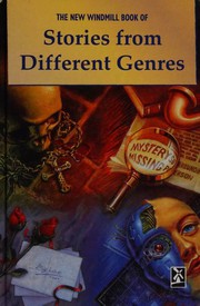 Front cover of The New Windmill Book of Stories from Different Genres by Mike Hamlin