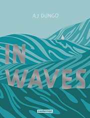 Cover of In Waves by AJ Dungo