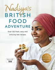 Cover of Nadiya's British food adventure by Nadiya Hussain