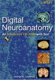 Front cover of Digital Neuroanatomy by George R. Leichnetz