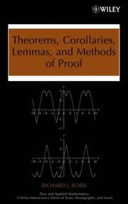 Front cover of Theorems, Corollaries, Lemmas, and Methods of Proof by Richard J. Rossi