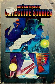 Front cover of Seven Great Detective Stories by William Herbert Larson