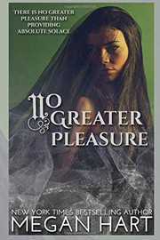 Front cover of No greater pleasure by Megan Hart