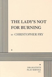 Front cover of The lady's not for burning by Christopher Fry