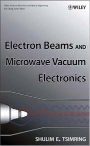 Cover of Electron Beams and Microwave Vacuum Electronics by Shulim E. Tsimring