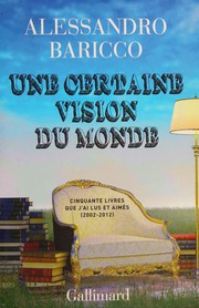 Front cover of Una certa idea del mondo by Alessandro Baricco